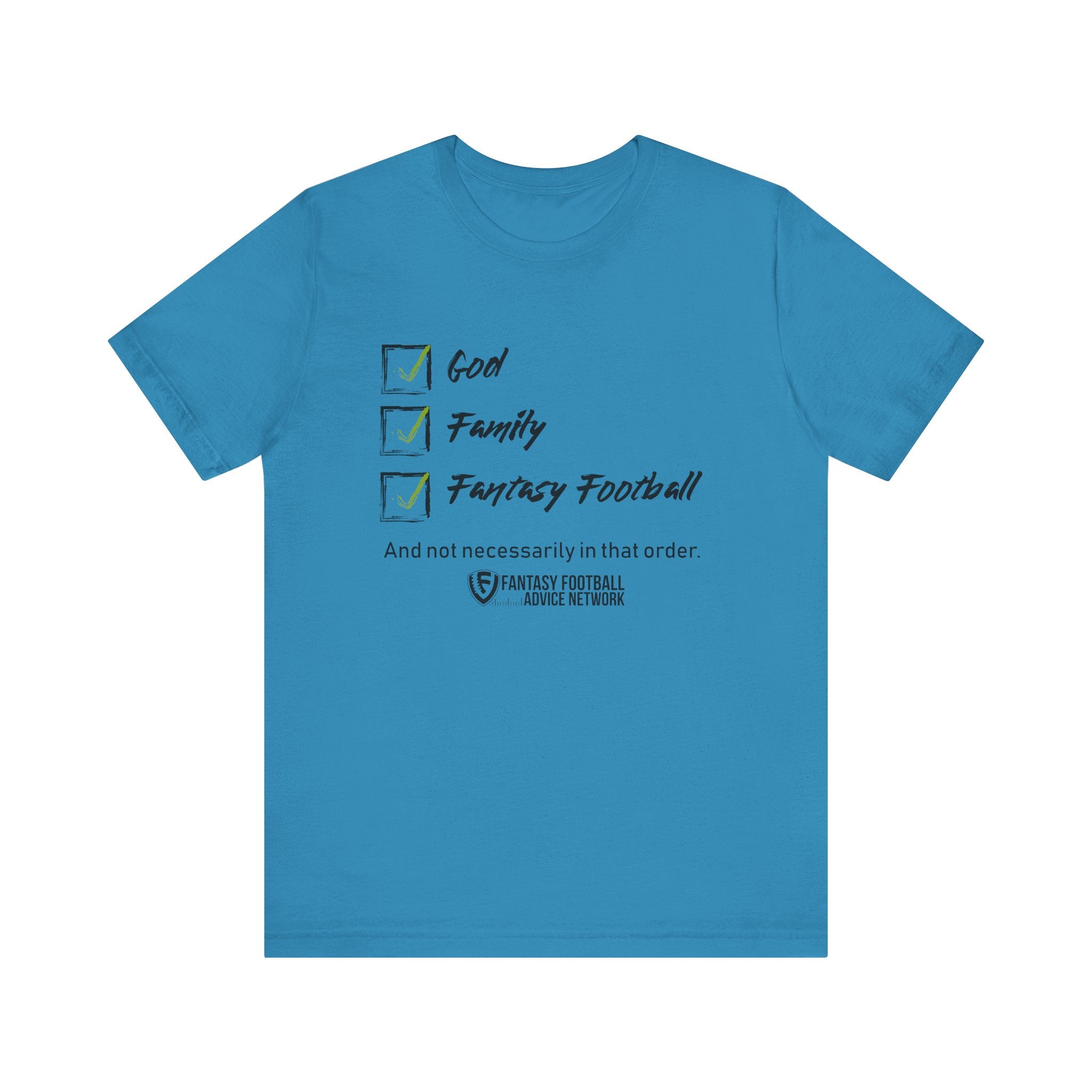 God. Family. Fantasy Football. Unisex Jersey Short Sleeve Tee