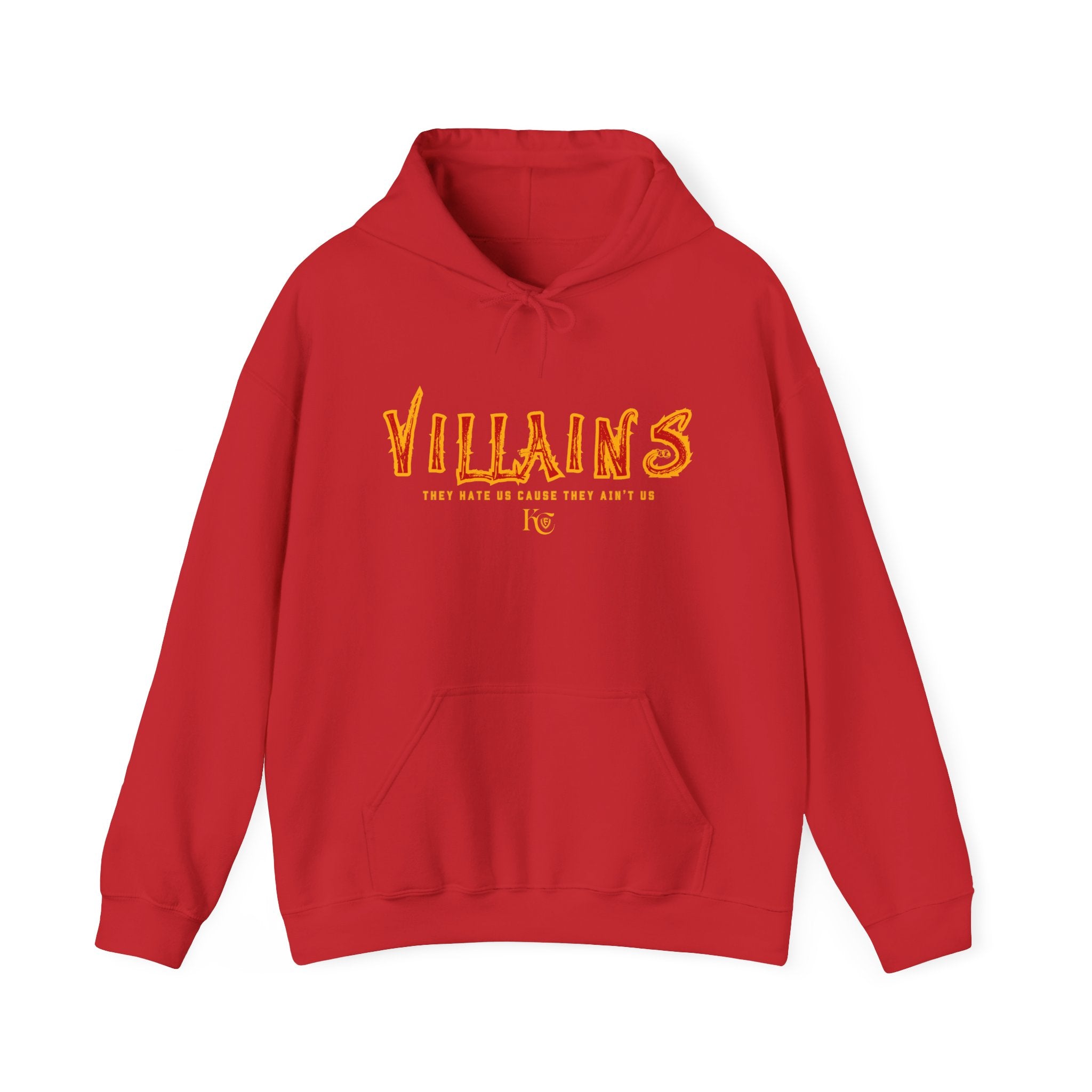Kansas City Villains Hoodie- They Hate us Cause they Ain&
