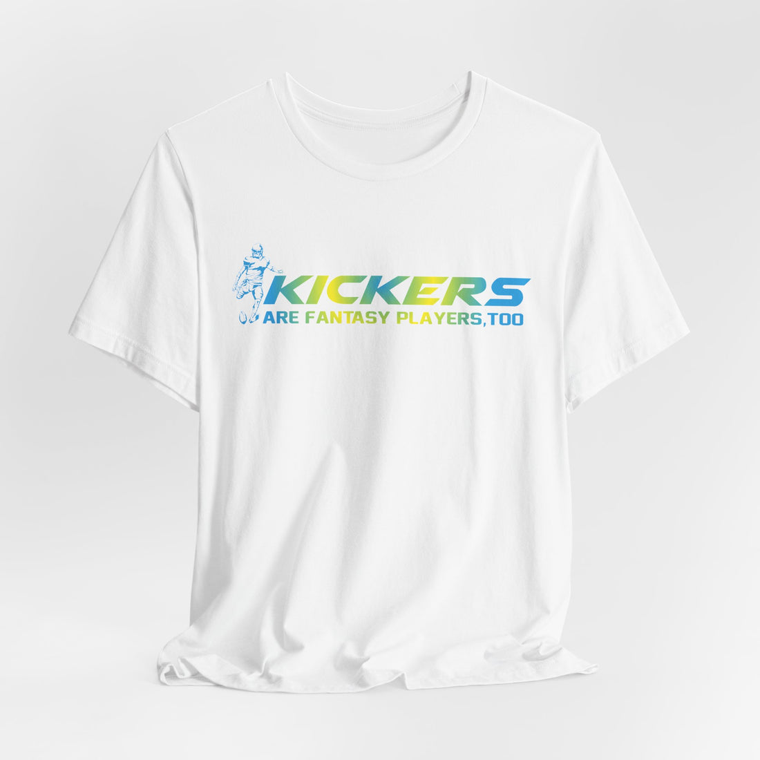 Kickers are Fantasy Players, Too Unisex Jersey Short Sleeve Tee - Red
