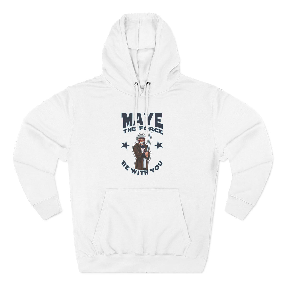 Maye the Force Be With You Hoodie — Patriot Sweatshirt
