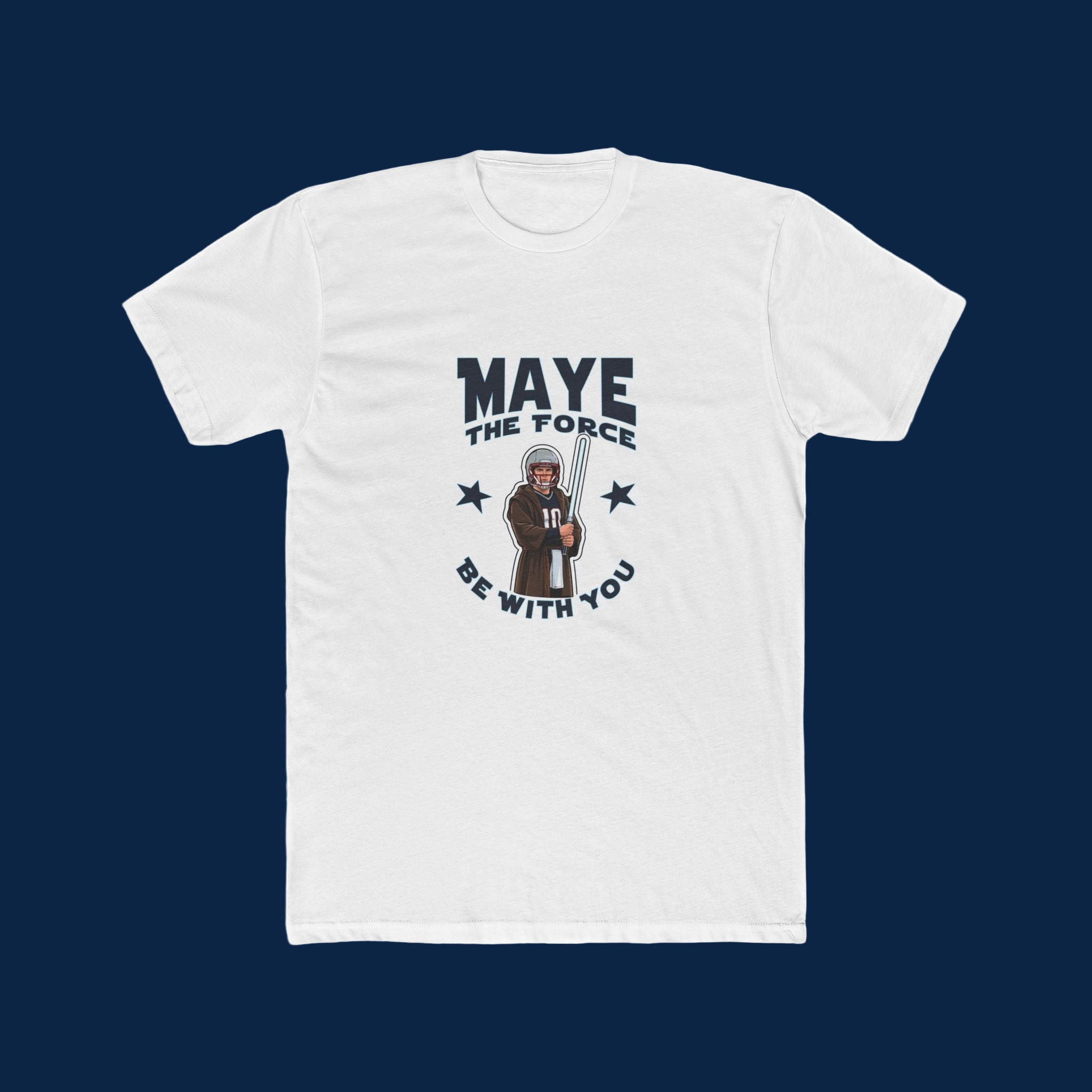 MAYE the Force Be With You-Patriot Tee