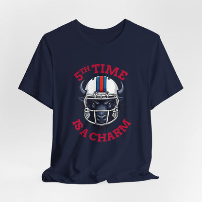 5th Time is a Charm - Buffalo Unisex Jersey Short Sleeve Tee