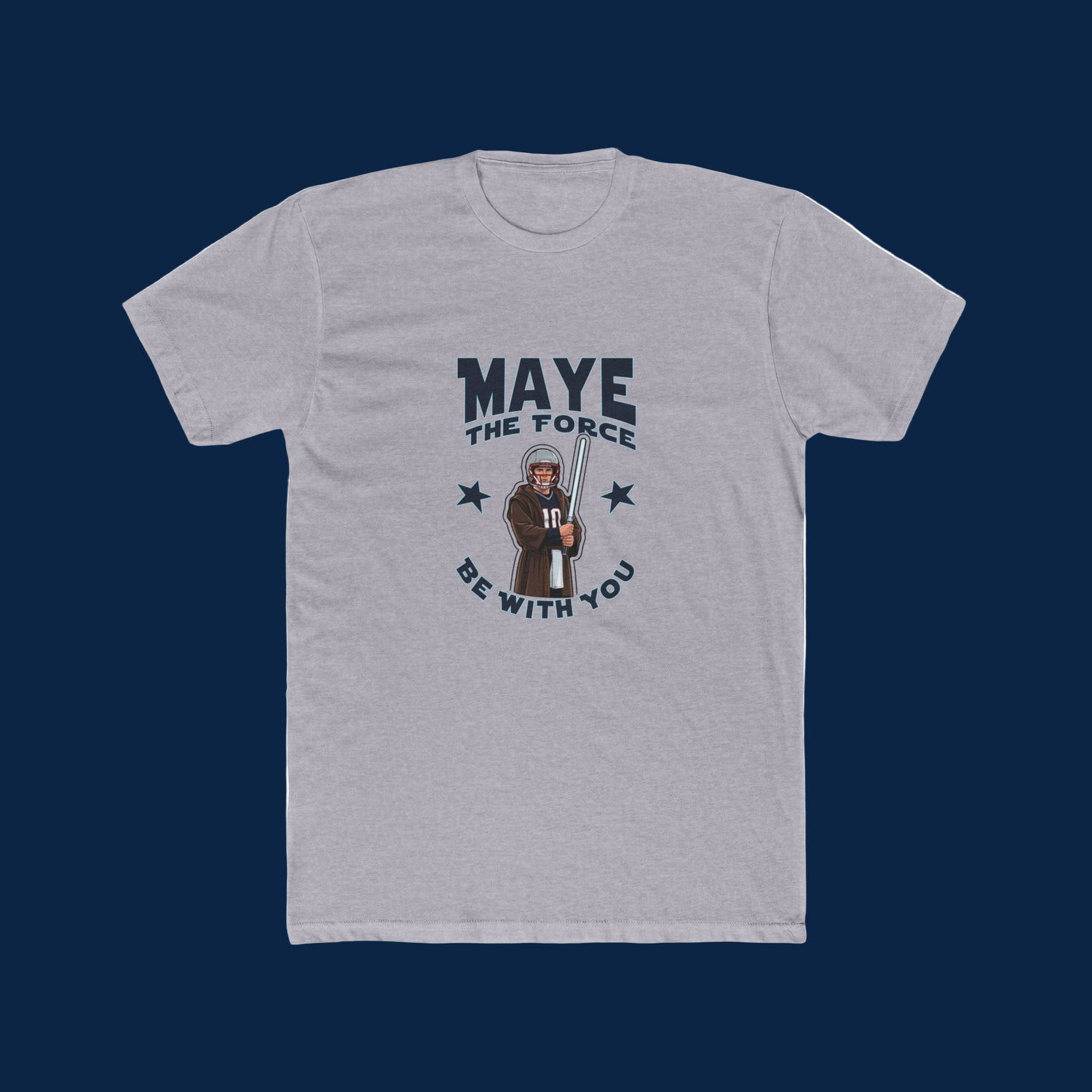 MAYE the Force Be With You-Patriot Tee