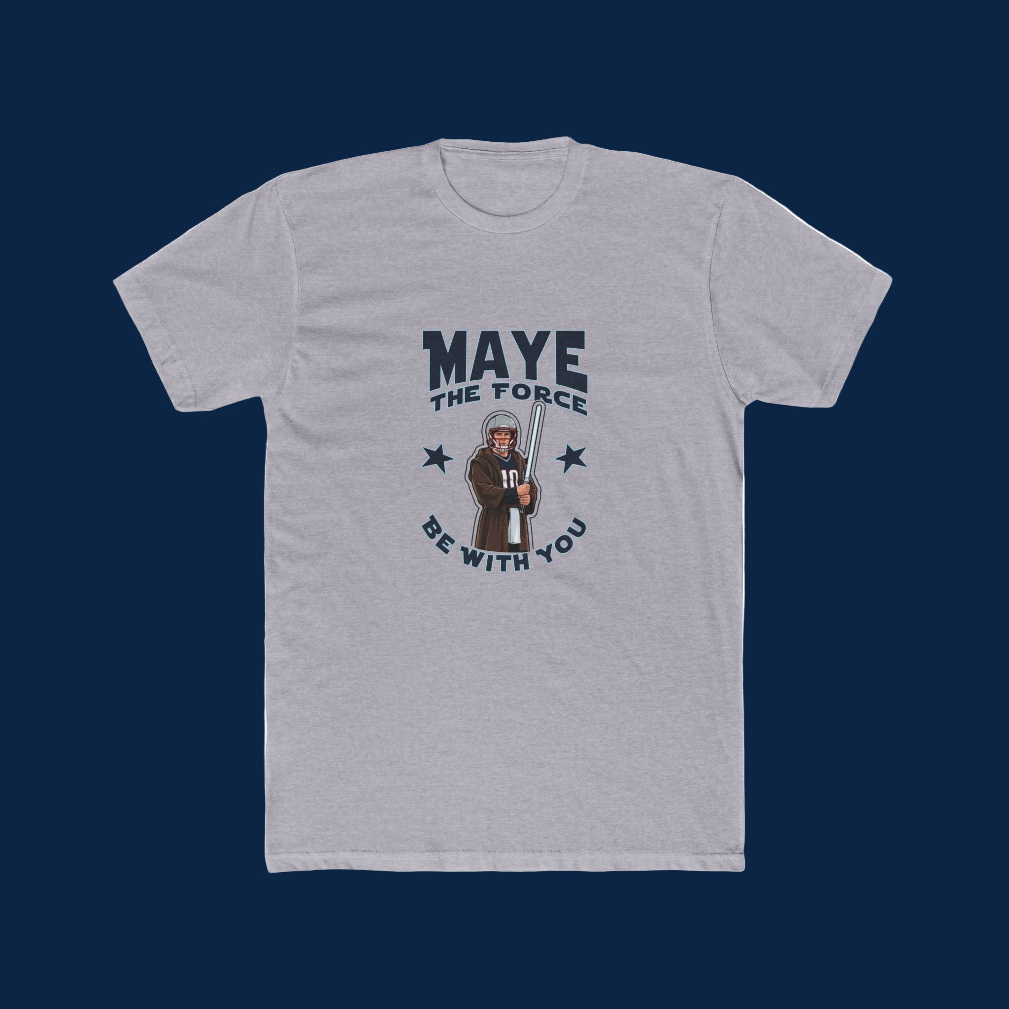 MAYE the Force Be With You-Patriot Tee