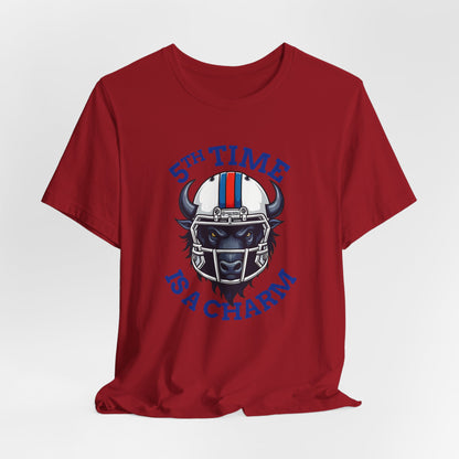 5th Time is a Charm - Buffalo Unisex Jersey Short Sleeve Tee