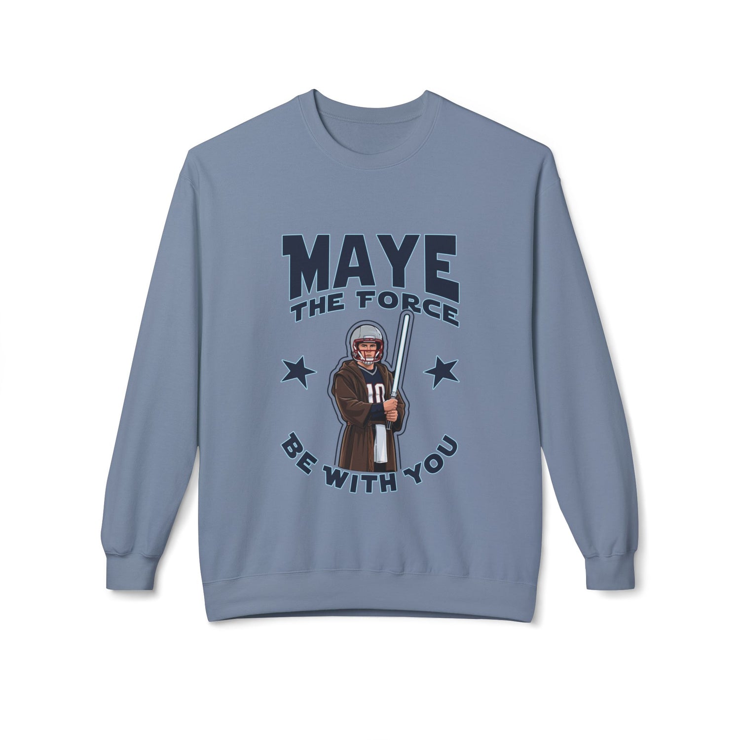 Maye the Force Be With You Jedi Crewneck Sweater