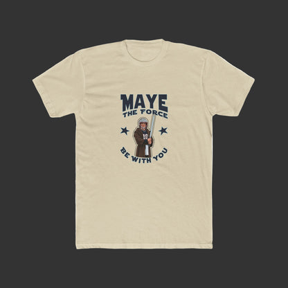 MAYE the Force Be With You-Patriot Tee