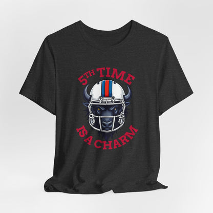 5th Time is a Charm - Buffalo Unisex Jersey Short Sleeve Tee