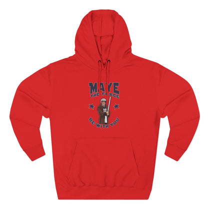 Maye the Force Be With You Hoodie — Patriot Sweatshirt