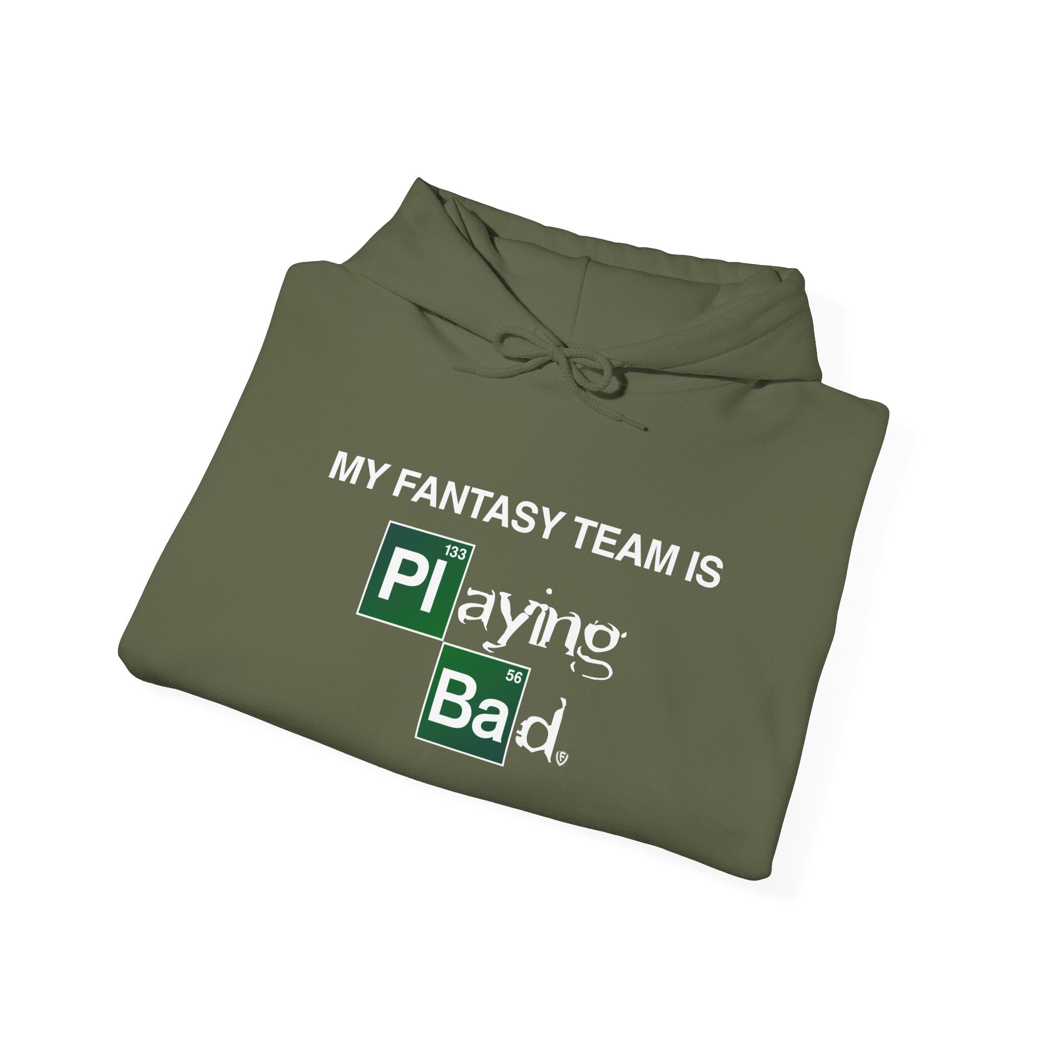 My Fantasy Team is Playing Bad Unisex Heavy Blend™ Hooded Sweatshirt