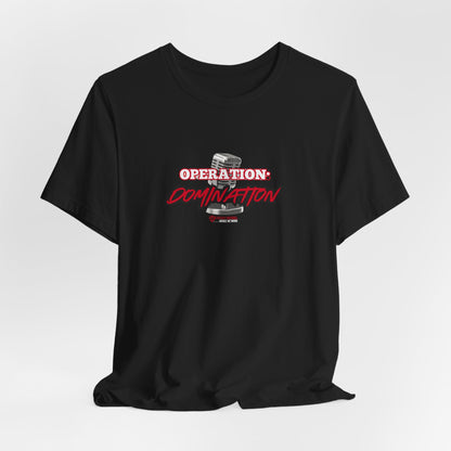 Operation Domination FFAN Unisex Jersey Short Sleeve Tee