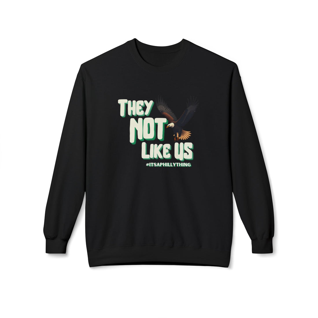 They Not Like Us Philly Unisex Midweight Softstyle Fleece Crewneck Sweatshirt